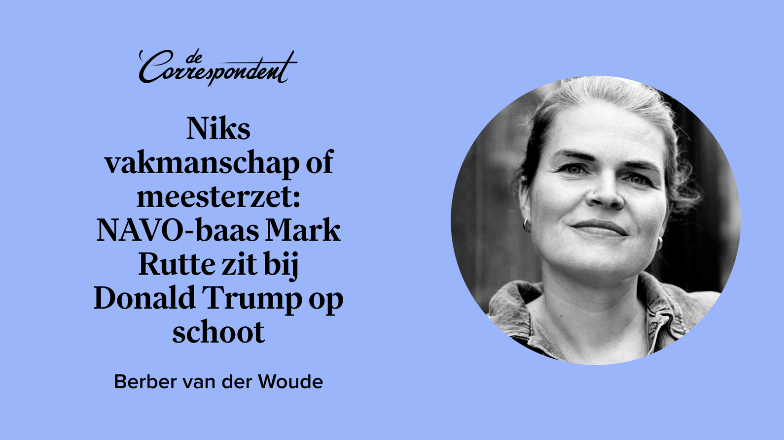 Niks vakmanschap of meesterzet: NAVO-baas Mark Rutte zit bij Donald
